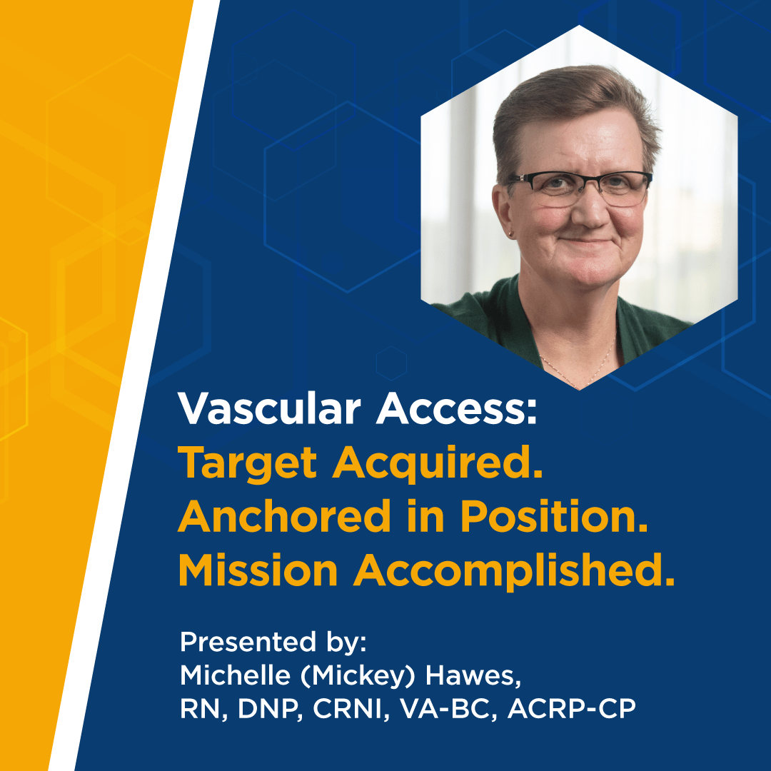 Test: Vascular Access. Target Acquired. Anchored in Position. Mission Accomplished.